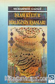 İslam Kültür Birliğinin Esasları