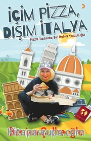 İçim Pizza, Dışım İtalya