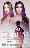 Ve Ben Öldüm