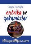 Entrika ve Yakamozlar