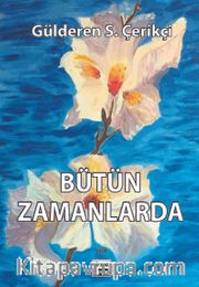 Bütün Zamanlarda