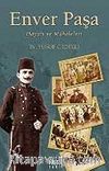 Enver Paşa/Hayatı ve Makaleleri