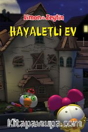 Sizinkiler-Limon ile Zeytin / Hayaletli Ev 