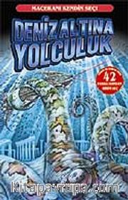 Denizaltına Yolculuk-Maceranı Kendin Seç