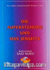 Die Auferstehung Und Das Jenseits (Haşir Risalesi) (Almanca)