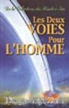 Les Deux Voies Pour L'Homme (23.söz)