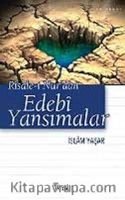 Risale-i Nur'dan Edebi Yansımalar