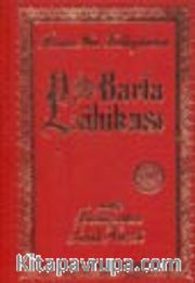 Barla Lahikası (büyük boy sırtı deri bez ciltli)