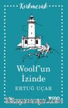 Woolf’un İzinde