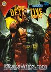 Batman Dedektif Hikayeleri Cilt 4 / Gazap