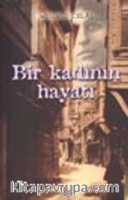 Bir Kadının Hayatı