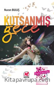 Kutsanmış Gece
