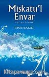 Mişkatu'l Envar/Nurlar Alemi