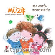 Müzik / Deniz'in Sevdiği Şeyler -3