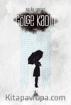 Gölge Kadın