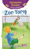 Zor Yarış / Deyimlerle Öyküler