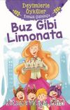 Buz Gibi Limonata / Deyimlerle Öyküler