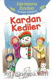 Kardan Kediler / Deyimlerle Öyküler