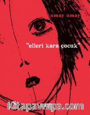 Elleri Kara Çocuk