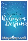 İki Gözüm Despina