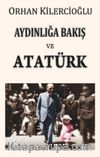 Aydınlığa Bakış ve Atatürk