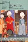 Sokollu / Geçmiş Asırlarda Osmanlı Hayatı