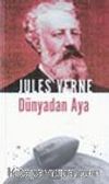 Dünyadan Aya 3.Kitap