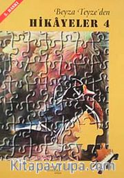 Beyza Teyze'den Hikayeler (4)