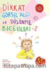 Dikkat Görsel Algı ve Düşünme Becerileri 2