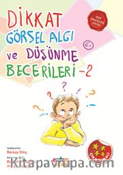 Dikkat Görsel Algı ve Düşünme Becerileri 2