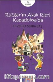 Rüzgar'ın Ayak İzleri Kapadokya'da 