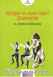 Rüzgar'ın Ayak İzleri Sümela'da