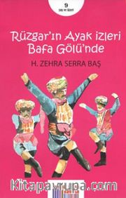 Rüzgar'ın Ayak İzleri Bafa Gölü'nde