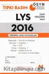 2016 LYS Tıpkı Basım Orjinal Soru Kitapçıkları