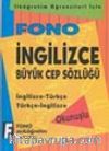 İngilizce Büyük Cep Sözlüğü (İngilizce//Türkçe-Türkçe/İngilizce)