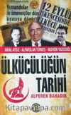 Ülkücülüğün Tarihi