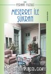 Meserret ile Şükran