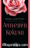 Annemin Kokusu