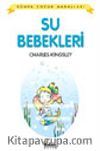 Su Bebekleri / Dünya Çocuk Masalları