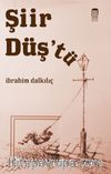 Şiir Düş'tü