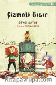 Çizmeli Gıcır / Yasemin ve Lavanta 2