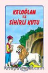 Keloğlan ile Sihirli Kutu