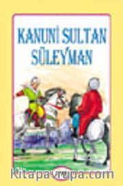 Kanuni Sultan Süleyman
