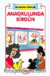 Anaokulunda Birgün