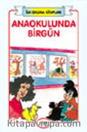 Anaokulunda Birgün