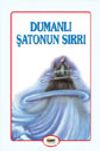 Dumanlı Şatonun Sırrı