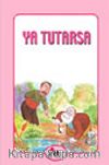 Ya Tutarsa