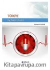 Türkiye İlaç Sektörü Analizi