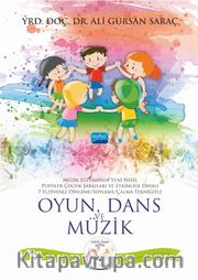 Oyun, Dans ve Müzik (Cd Ekli)