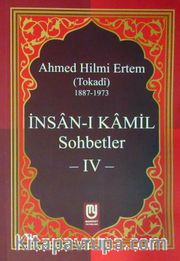 İnsan-ı Kamil Sohbetler 4